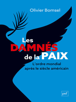 cover image of Les damnés de la paix